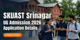 SKUAST Srinagar UG Admission 2026: Apply by May 10; Exam on May 31
